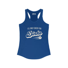 I'll Only Cheer for Dinks Women's Tank Top - Dink Champs