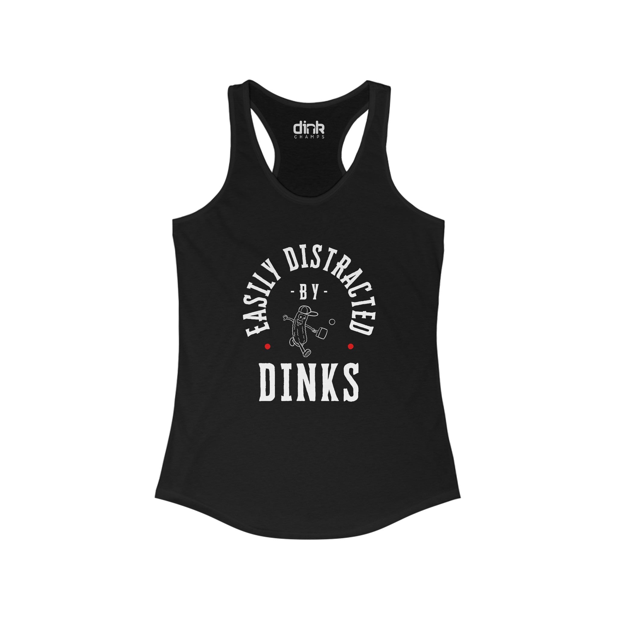 Easily Distracted by Dinks Women's Tank Top - Dink Champs