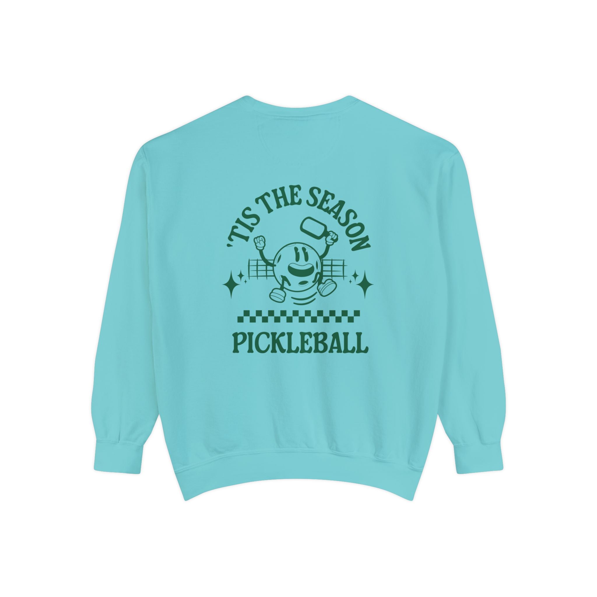 Comfort Colors Tis The Season Pickleball Sweatshirt - Dink Champs