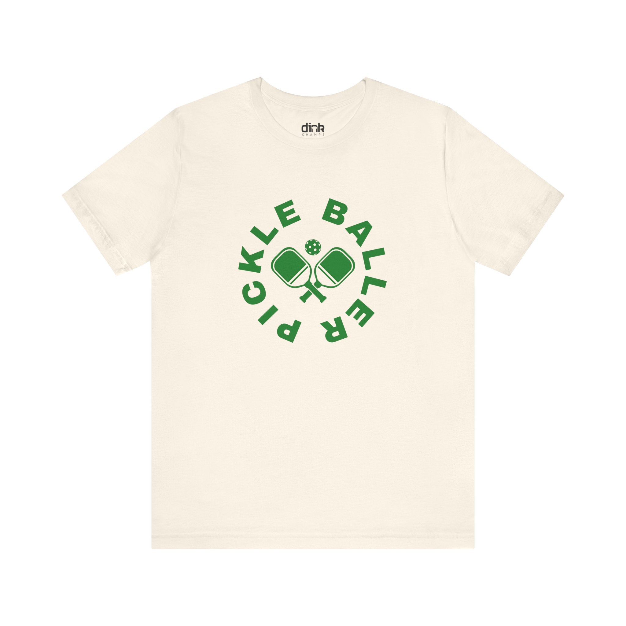 Pickle Baller T Shirt - Dink Champs