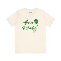 Ace Ready Pickleball T Shirt - Dink Champs