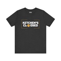 Kitchen's Closed Pickleball T Shirt - Dink Champs