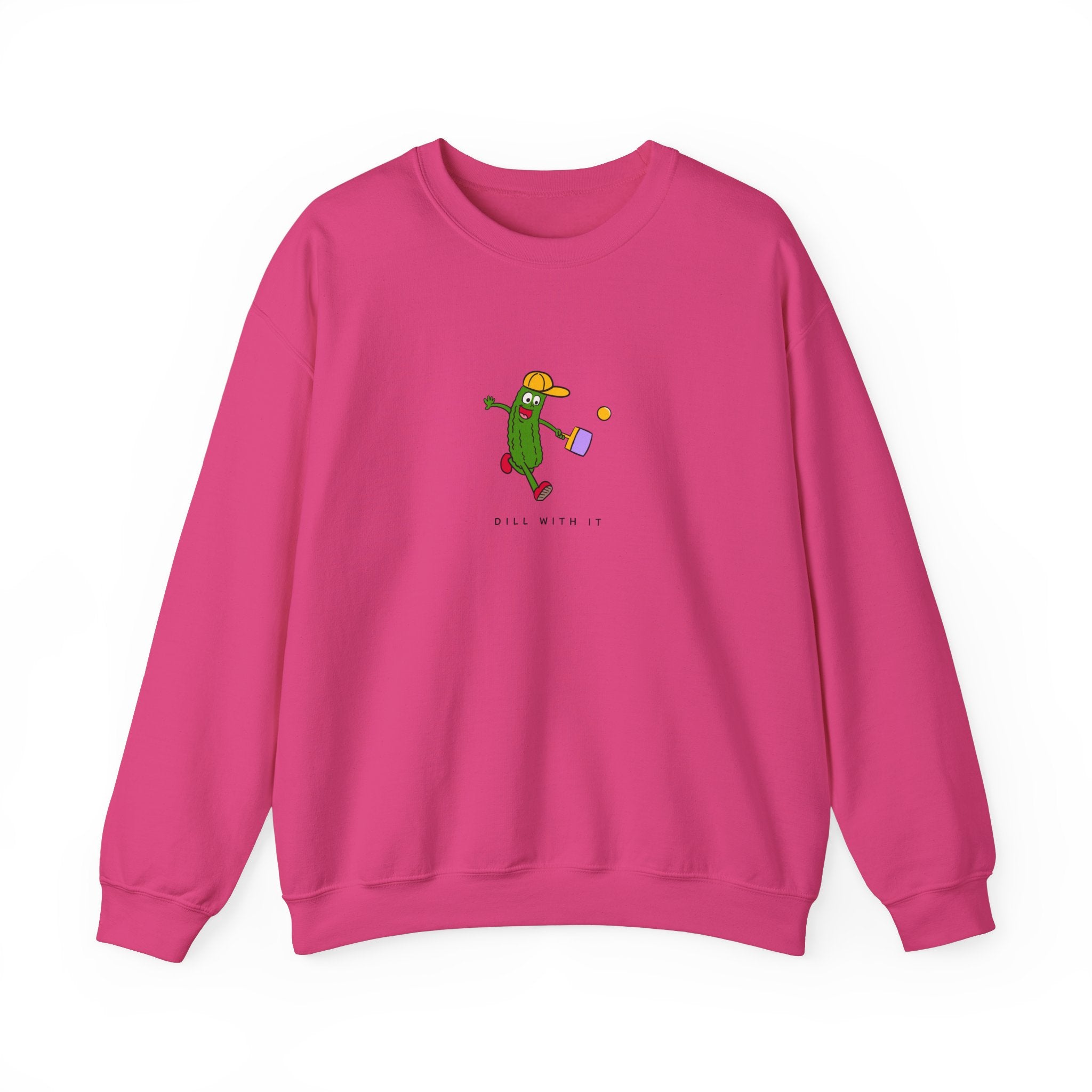 Dill With It Pickleball Sweatshirt - Dink Champs