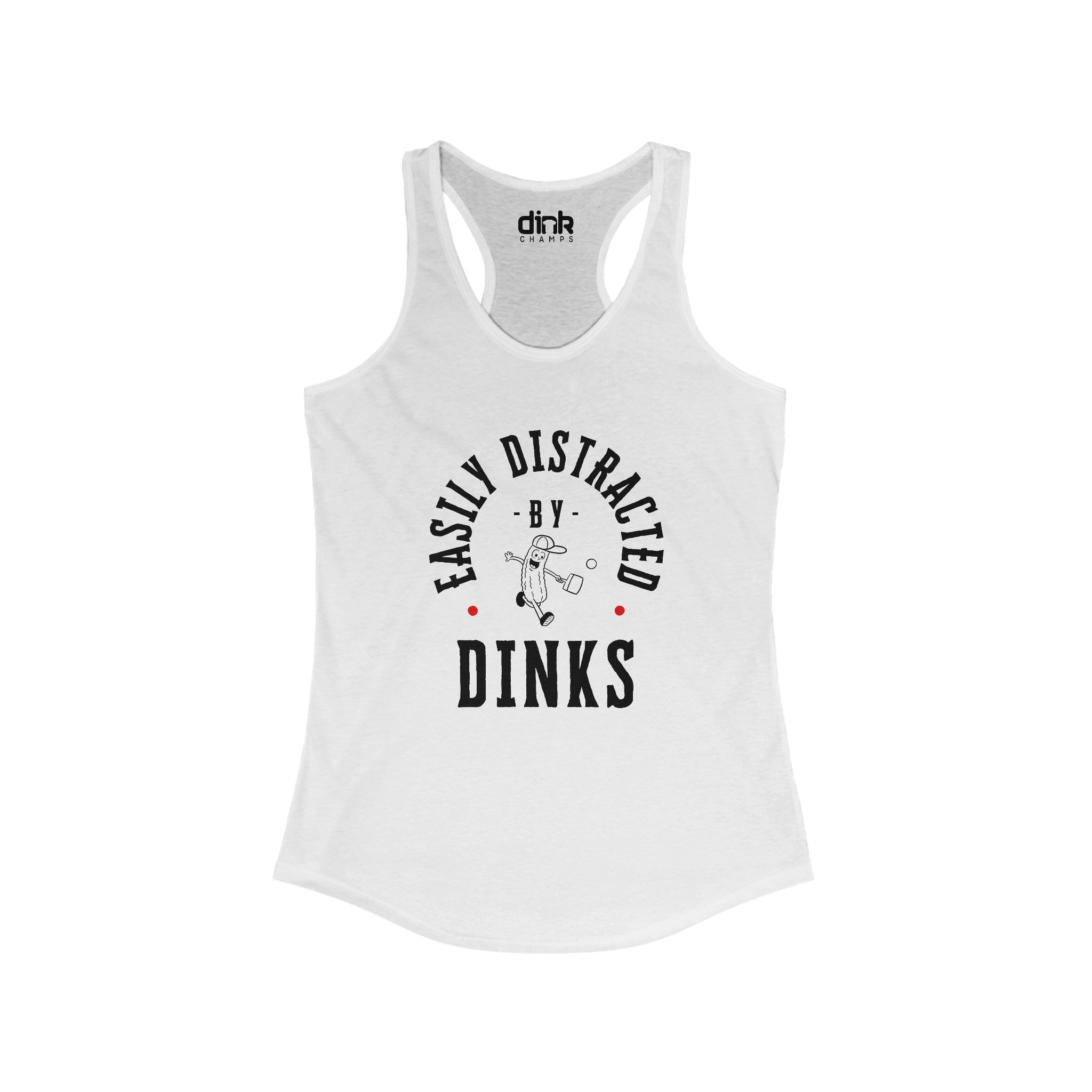 Easily Distracted by Dinks Women's Tank Top - Dink Champs