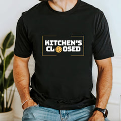 Kitchen's Closed Pickleball T Shirt - Dink Champs